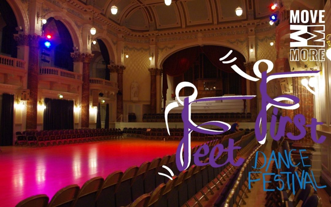 Feet First Dance Festival -13th June & 5th July 2022