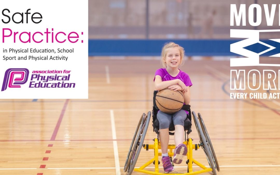 Safe Practice: in Physical Education, School Sport and Physical Activity (PESSPA)
